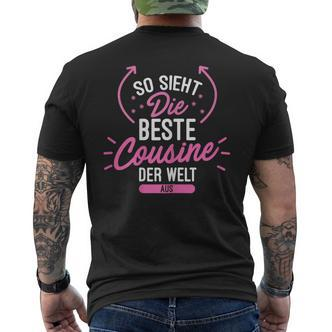 So Sieht Die Beste Cousin Der Welt Aus T-Shirt mit Rückendruck - Seseable De