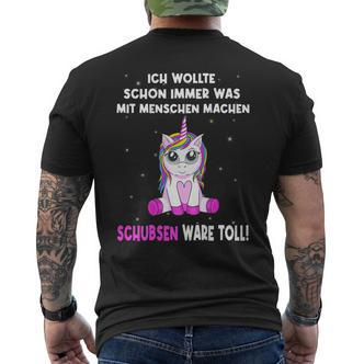 Unicorn Ich Wollte Schon Immer Was Mit Menschen Machen T-Shirt mit Rückendruck - Seseable De
