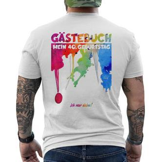 40 Jahre Guestlist 40Th Geburtstag Guest Book T-Shirt mit Rückendruck - Seseable De