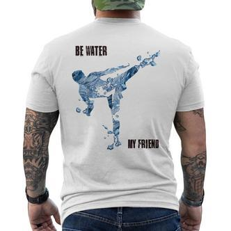 Be Water My Friend Kurzärmliges Herren-T-Kurzärmliges Herren-T-Shirt, Inspirierendes Bruce Lee Kampfkunst Design - Seseable De