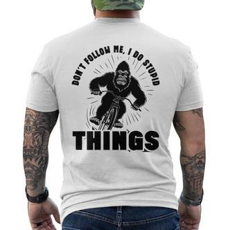 Folgt Mir Nicht Ich Mache Dumme Dinge Sasquatch Bigfoot Riding T-Shirt mit Rückendruck - Seseable De