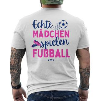 Fußball Echte Mädchen Spielen Fußball Fußballerin Hobby T-Shirt mit Rückendruck - Seseable De