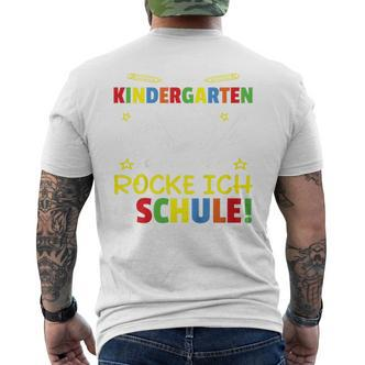 Kindergarten Abschied Jetzt Rocke Ich Die Schule Kindergarten Farewell T-Shirt mit Rückendruck - Seseable De