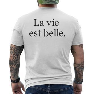 La Vie Est Belle Life Is Beautiful Life Motto Positive T-Shirt mit Rückendruck - Seseable De