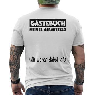 Wir Waren Dabei Mein 13 Geburtstag German Langu T-Shirt mit Rückendruck - Seseable De