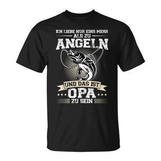 Angler Opa Fishing And Das Ist Opa Zu Sein S T-Shirt - Seseable De