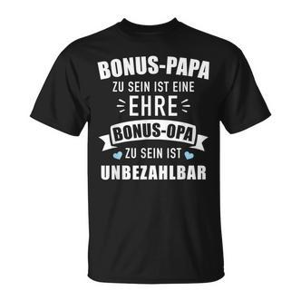 Bonus Papa Zu Sein Ist Eine Ehre Bonus Opa Ist Unzahlbar German Language T-Shirt - Seseable De