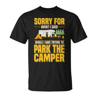 Entschuldigung Für Das Was Ich Gesagt Habe Lustiger Campingfahrer Parkplatz Wohnmobil T-Shirt - Seseable De