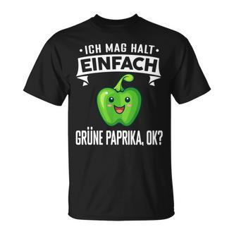Grüne Paprika Ich Mag Halt Einfach Grüne Paprika T-Shirt - Seseable De