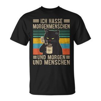 Ich Hasse Morgenmenschen Und Morgen Und Menschen Katzen Black T-Shirt - Seseable De