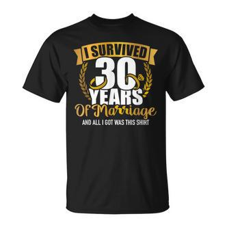 Ich Überlebte 30 Jahre Marriage Zum 30Th Wedding Anniversary T-Shirt - Seseable De