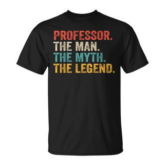 Professor Man Myth Legend Professoratertag T-Shirt - Seseable De