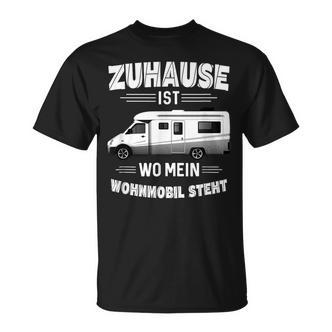 Zuhause Ist Wo Mein Caravan Steht Campingplatz Geboren T-Shirt - Seseable De