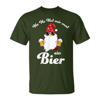 Christmas Ho Ho Hol Mir Mal Ein Bier Fun T-Shirt - Seseable De