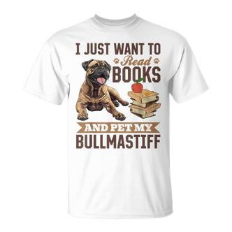 Bullmastiff Hunderasse Ich Möchte Nur Bücher Lesen Und Meine Streicheln T-Shirt - Seseable De