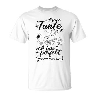 Children's Meine Tante Sagt Ich Bin Perfekt Von Tante Für Niche T-Shirt - Seseable De