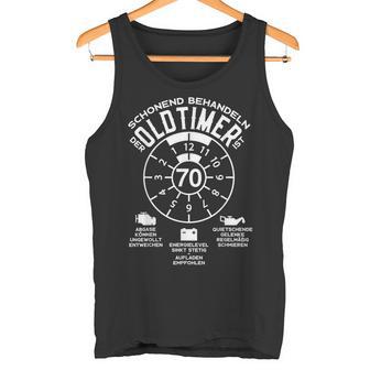 70 Jahre Schonend Treatment Oldtimer 70Th Birthday Tank Top - Geschenkecke