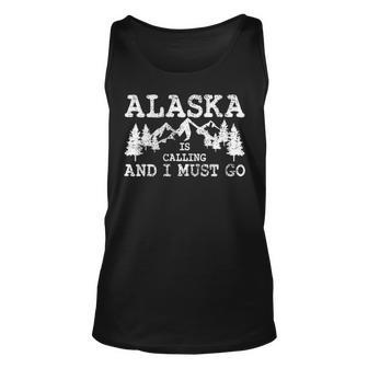 Alaska Is Calling And I Must Go T Nature Tank Top | Mazezy