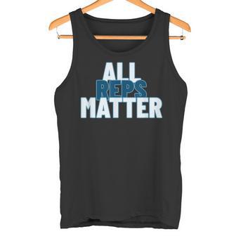 Alle Reps Matter Sportbekleidung Tank Top - Geschenkecke