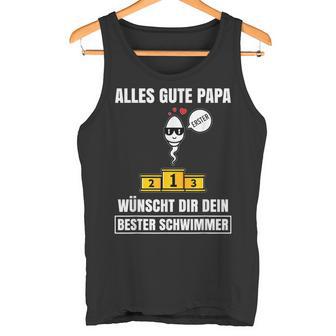 Alles Gute Papa Dein Beste Schwimmer -Ater Papa Father's Day S Tank Top - Geschenkecke