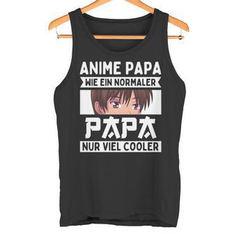 Anime Papaatertagatertagsgeschenk Anime Papaater Tank Top - Geschenkecke