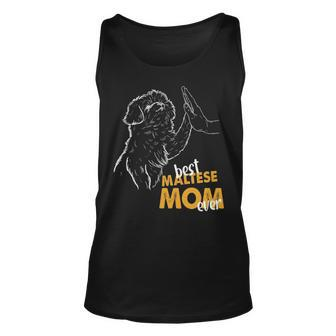 Best Maltese Mom Ever Maltese Dog Lover Maltese Mom Tank Top | Mazezy