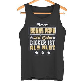 Bester Bonus Papa Weil Liebe Dickist Als Blut Tank Top - Geschenkecke