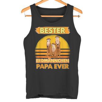 Bester Erdmännchen Papa Everatertag Erdmännchen Tank Top - Geschenkecke