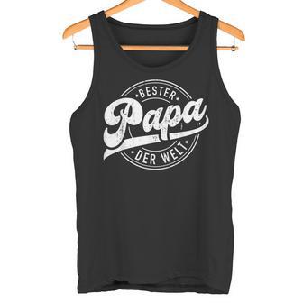 Bester Papa Der Welt Fürater Zumatertag Oder Geburtstag Tank Top - Geschenkecke