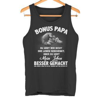 Bonus Papa Beste Stepfather Leben Besser Made Father's Day Tank Top - Geschenkecke