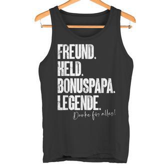 Bonuspapa Bester Step Papa Stepdad Bonus Papa S Tank Top - Geschenkecke