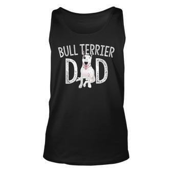 Bull Terrier Dad Dog Lover Owner Bull Terrier Daddy Tank Top | Mazezy