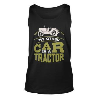 My Other Car Is A Tractor Farmer Tank Top | Mazezy