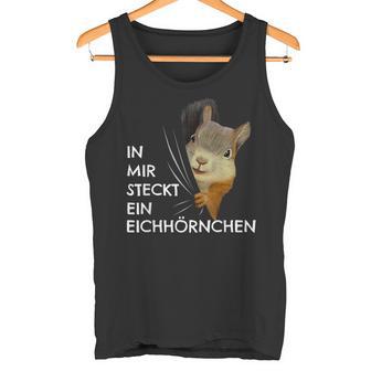 Children's Squirrel Costume In Mir Steckt Ein Squirrel Tank Top - Geschenkecke