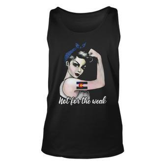 Colorado Not For The Weak Girls Tank Top | Mazezy