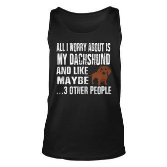 Comical Dachshund All I Worry About Tank Top | Mazezy