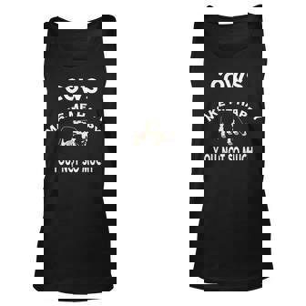 Cows Make Me Happy You Not So Much T Farmer Rancher Tank Top | Mazezy