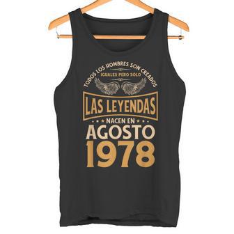 Cumpleaños Hombre Regalos Las Leyendas Agosto 1978 Camiseta sin mangas - Regaloses