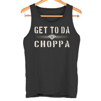 Get To Da Choppa Retro Tank Top - Geschenkecke