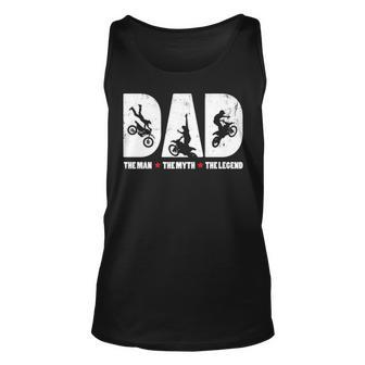 Dad The Man The Myth The Legend For Motocross Lovers Tank Top | Mazezy