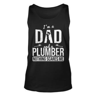 Dad And Plumber Nothing Scares Me Father Plumber Tank Top | Mazezy