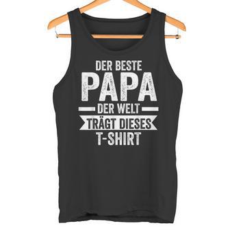 Der Beste Papa Der Welt S Tank Top - Geschenkecke