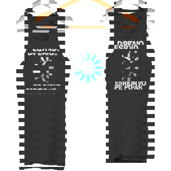 Despertando Esperre Por Favor Divertida Frase Camiseta sin mangas - Regaloses