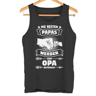 Die Beste Papas Werden Zum Opa Bebetragen Grandpa Papa The Tank Top - Geschenkecke