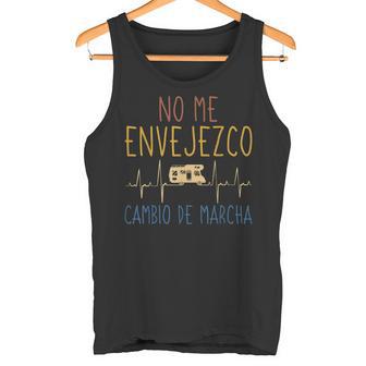 Diivertido Camping No Me Envejezco Cambio De Marcha Camper Camiseta sin mangas - Regaloses