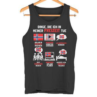 Dinge Die Ich In Meiner Freizeit Tue Norway Tank Top - Geschenkecke