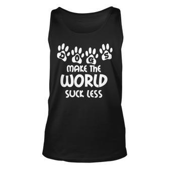 Dogs Make The World Suck Less Canine Puppy Tank Top | Mazezy