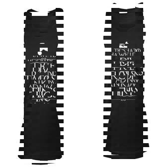 I Drive Tractors And Know Things Bes For Farmers Tank Top | Mazezy