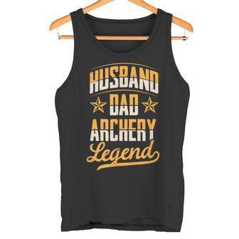 Ehemann Papa Bogenschießen Legende Bogenschützeateratertag Tank Top - Geschenkecke