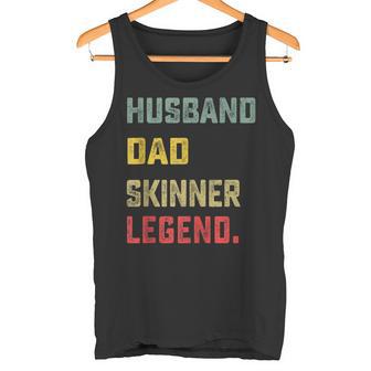 Ehemann Papa Skinner Legendeatertag Lustig Tank Top - Geschenkecke